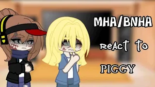 ||Mha/BNHA react to piggy memes||MHA/BNHA||Lazy||Yoikia||