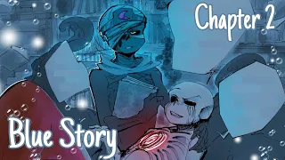 Blue Story || Chapter 2 || Undertale AU Comic Dub (ft. @lala-cast24)