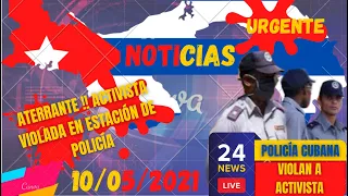 URGENTE CUBA !! Represores abusan de Una Activista en Estación de Policía en la Habana