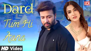 Dard Movie New Released Full Sad Song (দরদ) Shakib Khan | Sonal Chauhan | Jubin Na, Dard New Song |