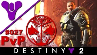 Destiny 2 Forsaken PvP #027 - Im Eisenbanner - Gameplay Deutsch