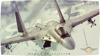 Sukhoi Su-35 y su 37 - La super maniobrabilidad rusa