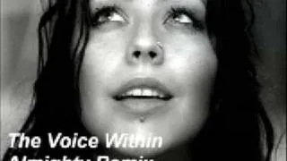 Christina Aguilera  - The Voice Within (Almighty Remix)