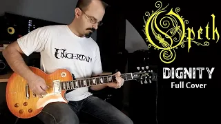 Opeth - Dignity (Full Cover) | BGkakos