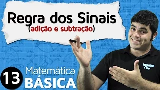 Regra dos Sinais na Adição e Subtração | MAB #13