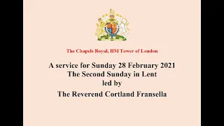 28 February 2021 a service for the Second Sunday in Lent