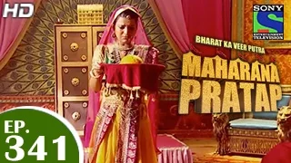 Bharat Ka Veer Putra Maharana Pratap - महाराणा प्रताप - Episode 341 - 1st January 2015