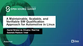 A Maintainable, Scalable, and Verifiable SW Qualification Approach for Automotive in Linux