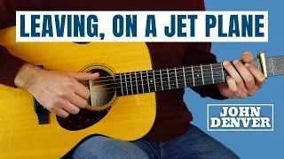 Leaving On a Jet Plane (John Denver) - Fingerstyle Guitar Lesson (Intermediate)