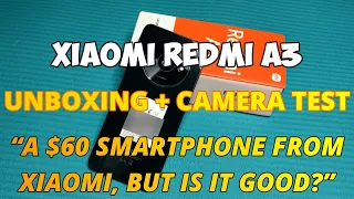 Xiaomi Redmi A3 Unboxing and Camera Test