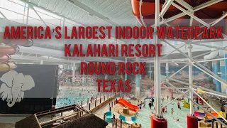 2023 Tour America’s Largest Indoor Waterpark Kalahari Round Rock Texas #kalahariresort