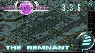 Mental Omega 3.3.6 | Foehn Revolt Final Mission THE REMNANT