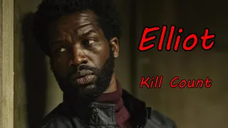 Elliot Kill Count (Gangs of London)