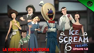 ICE SCREAM 6 UPDATE!!! LA VERDAD DE LA HISTORIA!!! | D´MACARO 95