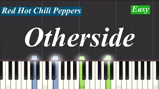 Red Hot Chili Peppers - Otherside Piano Tutorial | Easy