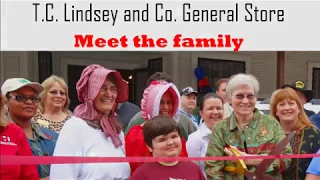 T.C. Lindsey & Co. General Store - Meet the Family