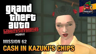 GTA LCS Mission #62 | CASH IN KAZUKI'S CHIPS | @gamerxpro332 |