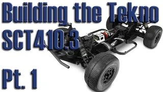 Building a Tekno SCT410.3 1/10 4wd Short Course Truck for Off Road Racing - Pt. 1