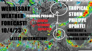 Wednesday forecast! 10/4/23 Severe storms & flooding today! Tropical storm Philippe update! Latest!