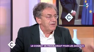 Le combat de Finkielkraut pour les animaux - C à Vous - 05/09/2018