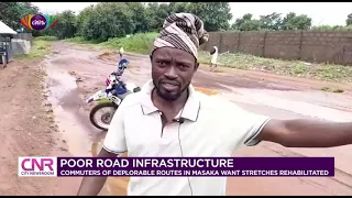 Commuters of deplorable routes in Masaka wants stretches rehabilitated | Citi Newsroom