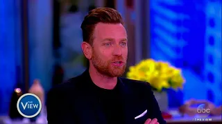 Ewan McGregor talks Christopher Robin, possible return as Obi Wan Kenobi - The View