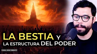 #14 LA BESTIA y la Estructura del PODER  | Señales de los tiempos del fin