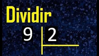 dividir 9 entre 2