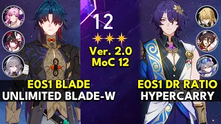 E0S1 Blade Unlimited Blade-Works & E0S1 Dr Ratio Hypercarry | Memory of Chaos Floor 12 3 Stars