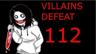 Villains Defeat 112