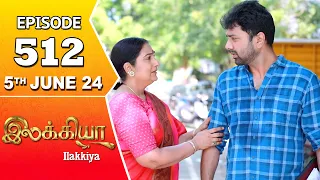 Ilakkiya Serial | Episode 512 | 5th June 2024 | Shambhavy | Nandan | Sushma Nair