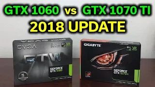 GTX 1060 vs GTX 1070 TI - Which Should You Buy? - 2018 Update