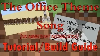 [TUTORIAL] The Office Theme Song on Minecraft Noteblocks Build Guide