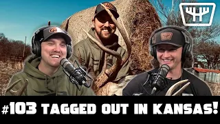 Tagged Out in Kansas! | HUNTR Podcast #103