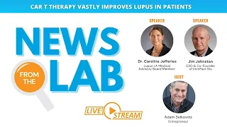News From the Lab: CAR T Therapy Vastly Improves Lupus in Patients