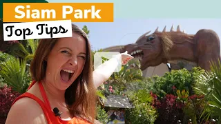 SIAM PARK: What to Know Before You Go