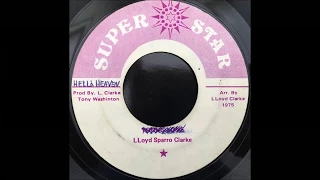 Lloyd Sparrow Clarke - Hell and Heaven / Super Dub