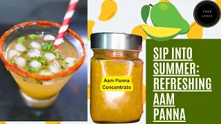 Aam Panna I Summer Special Drink I Aam Panna Concentrate I How to make Aam Panna | Raw Mango Drink