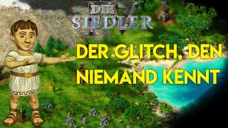 Der Siedler IV Glitch, den nur ein Kind finden kann