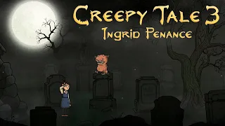 Creepy Tale 3: Ingrid Penance #6. Кладбище. Финал. Нейтральная концовка