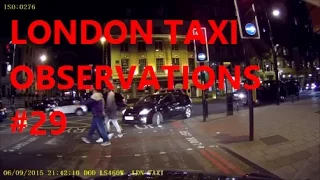 Dash Cam UK| London Taxi Cab Daily Observations (29) | Car Cam by TaxiWarrior