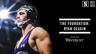 Ryan Deakin | The Foundation: Northwestern Wrestling