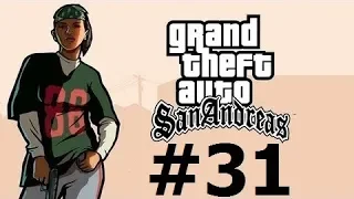 GTA San Andreas #31. Снова завоевываем территории. Беспорядки в Лос - Сантосе.