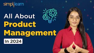 What Is Product Management? | How To Become Product Manager In 2024 | Simplilearn