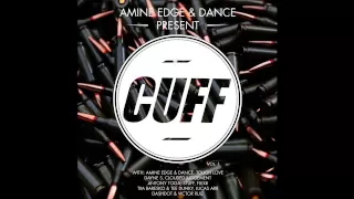 Amine Edge & DANCE - Halfway Crooks (Original Mix) [CUFF] Official