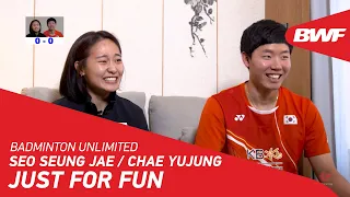 Badminton Unlimited | Seo Seung Jae / Chae YuJung - JUST FOR FUN | BWF 2020
