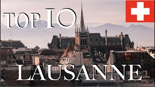 Top 10 Lausanne | Lausanne Switzerland | Lausanne things to do | Montreux | Chillon castle