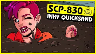 SCP-830 | Inky Quicksand (SCP Orientation)