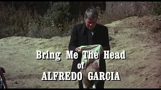 Bring Me The Head of ALFREDO GARCIA - Jerry Fielding