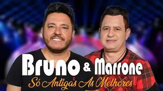 Bruno & Marrone - As Melhores Músicas - Os Grandes Sucessos Do Passado Da Carreira Top Musica #K4